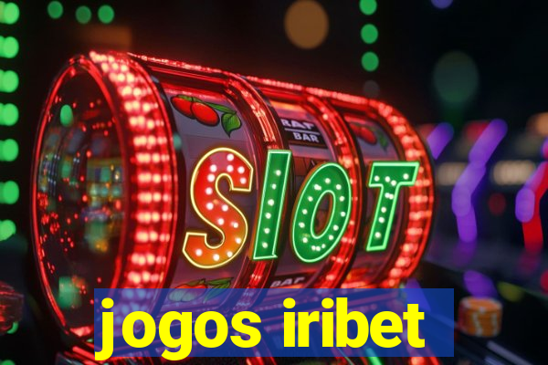 jogos iribet